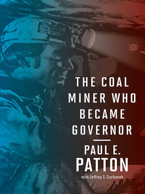 cover image of The Coal Miner Who Became Governor